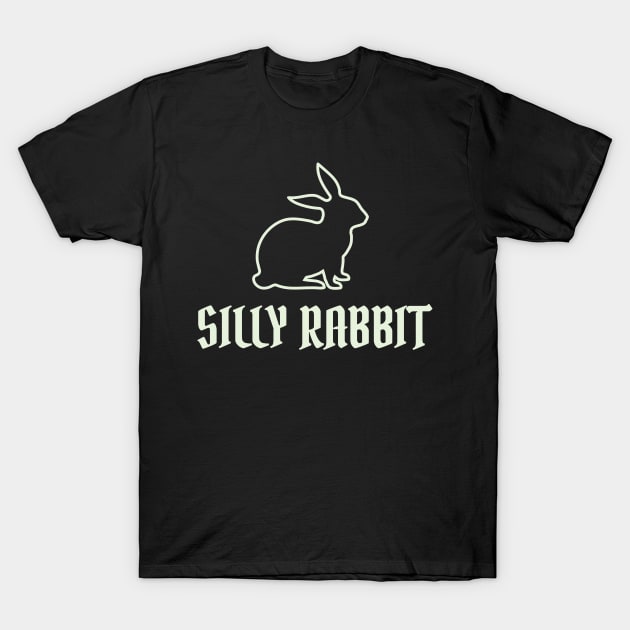 Silly Rabbit T-Shirt by Heyday Threads